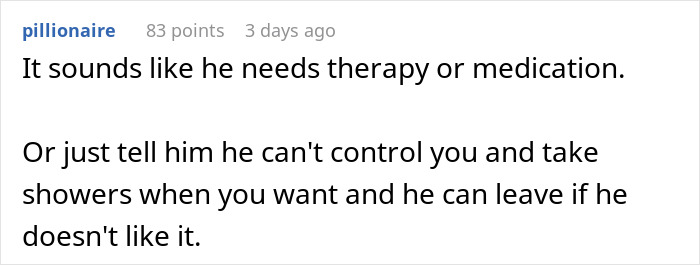 Man Battles With Wife’s Ultimatum: Give Her More Than 2 Showers Per Week Or See Her Move Out Man Battles With Wife’s Ultimatum: Give Her More Than 2 Showers Per Week Or See Her Move Out