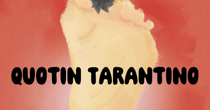 I Illustrated My Favorite Quote From Every Quentin Tarantino Film (10 Pics)
