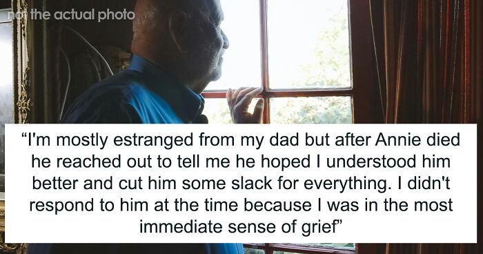 Widower Expects Son To Understand His Behavior After He Becomes Widowed Too, Gets Bashed Instead