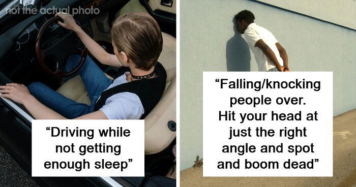 70 Incredibly Dangerous Things That Most People See As Safe