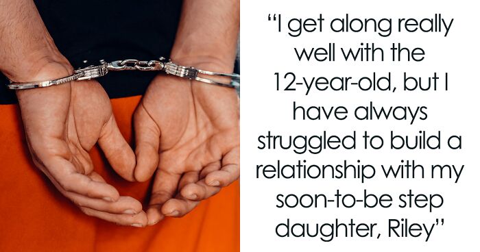 Man Wonders If He Overreacted When His Future Stepdaughter’s Joke Nearly Got Him Arrested