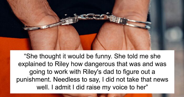 Man Wonders If He Overreacted When His Future Stepdaughter’s Joke Nearly Got Him Arrested