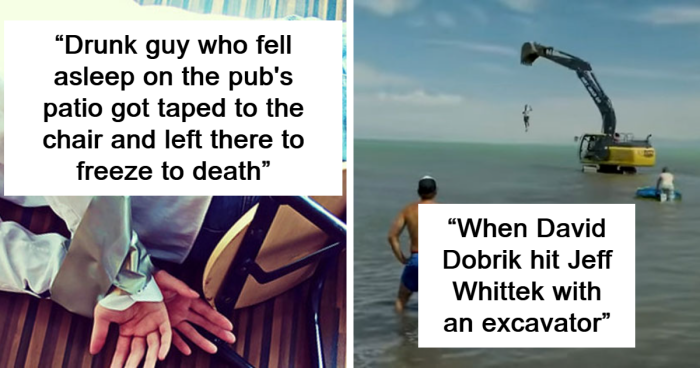 People Are Sharing Ways In Which ‘Harmless’ Pranks Ended In Tragedy (35 Stories)