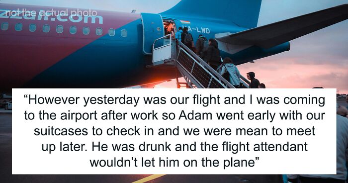 Guy Mad Over Wife Leaving Him Drunk In The Airport, She Says She Didn’t Want To Miss Costly Flight