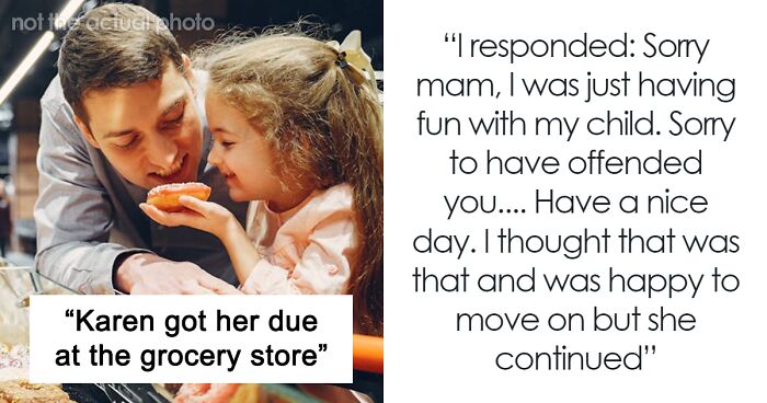 Woman Goes Out Of Her Way To Shame Dad In Grocery Store, So He Goes Out Of His Way To Annoy Her