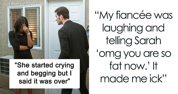 Man Asks If He’s A Jerk To Break Up With Fiancée Over Her Comments To His Ex, Splits The Internet