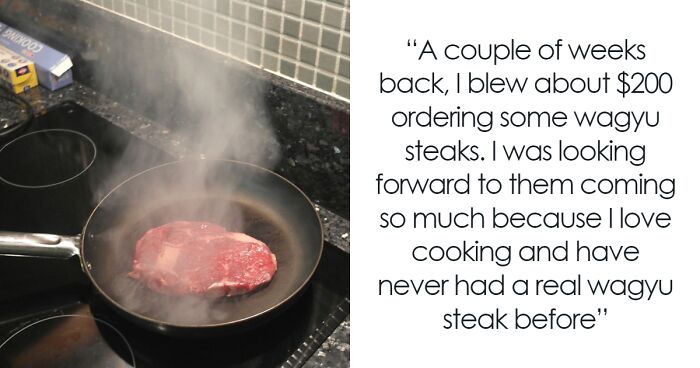 “Your Relationship Is More Burnt Than The Steak”: Woman Ruins BF’s Expensive Wagyu Out Of Spite