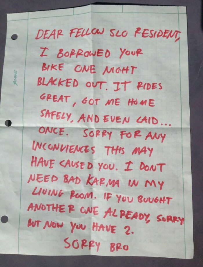 My Friend Had Her Bike Stolen 3 Days Ago. She Found Her Bike Back In Its Normal Spot Today, With This Note Attached