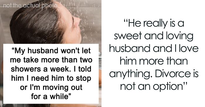 Wife Threatens To Move Out Over Husband’s ‘Dumb’ Showering Rule