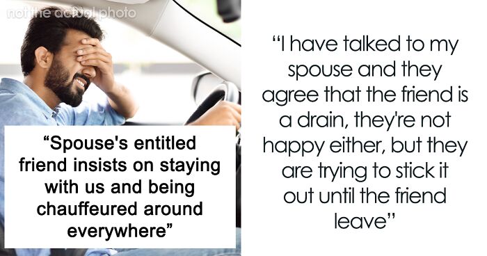 Woman Is Tired Of Being Treated Like A Doormat While Husband’s Friend Is Visiting