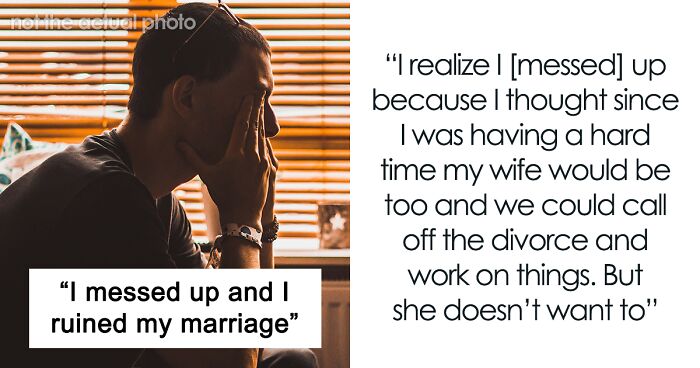 “Her Life Would Be Harder Without Me”: Man Learns The Harsh Truth After He Ruins His Marriage