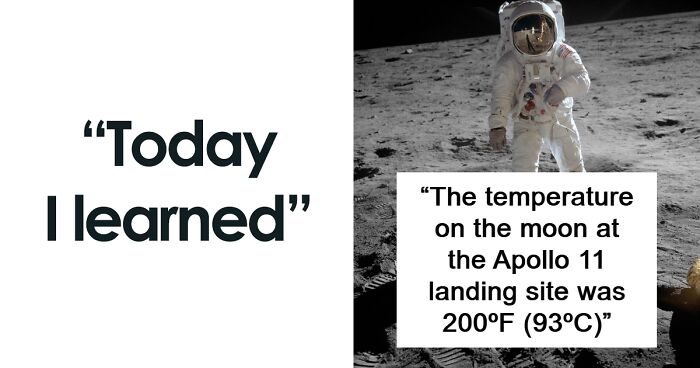 ‘Today I Learned’: 77 Cool Facts People Learned About Just Recently (New Pics)