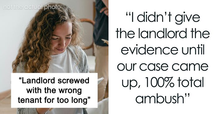 “Face Was So Red At The End”: Landlord Regrets Messing With The Wrong Tenant