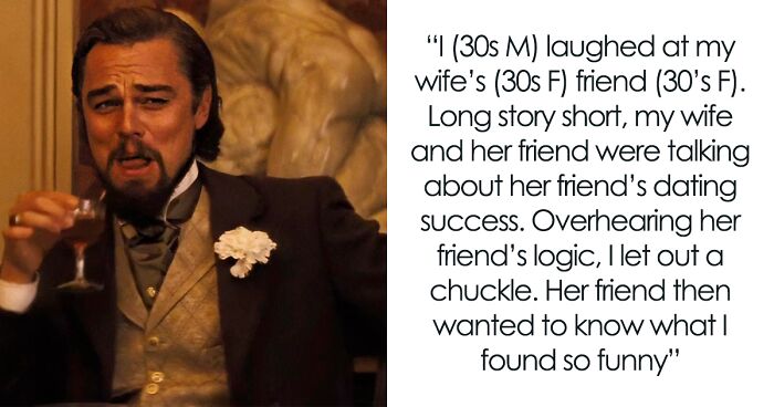 Guy Laughs At 30 Y.O. Woman’s Unrealistic Expectation Of Rejected Guys Winning Her Heart Over Slowly