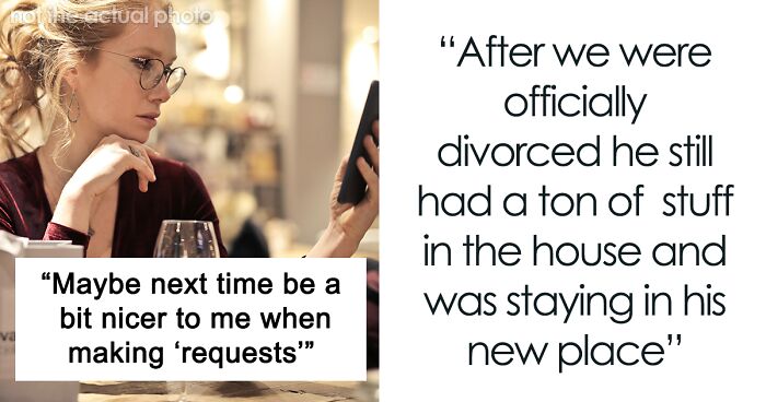 “Without A Care In The World”: Man Livid After Ex-Wife Maliciously Complies With His Demand