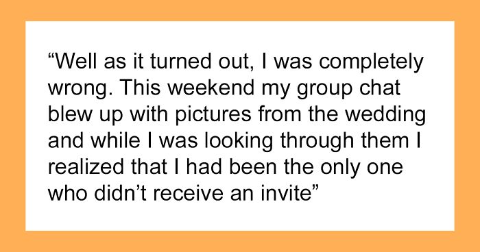 “[Am I The Jerk] For Leaving My Friend Group Chat After Being Left Out At A Wedding?”