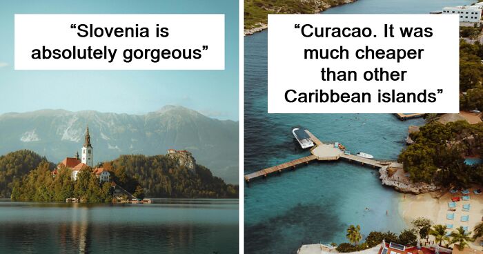 23 People Share Less Popular Vacation Destinations That Deserve More Recognition