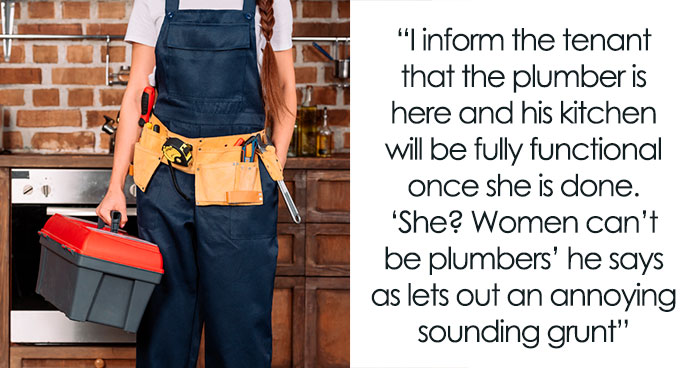Man Asks Where The “Real” Plumber Is After A Woman Arrives To Fix His Leak, Regrets It