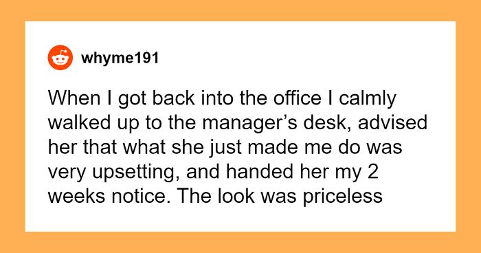 Manager Demands Employee Goes Home And Changes, Is Shocked When They Put In Their 2-Week Notice Instead