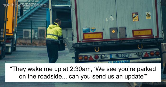 “Half Past Stupid O’Clock”: Micromanaging Broker Tracks Trucker’s Every Move, She Has Enough