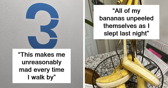 60 Mildly Infuriating Things To Get You Somewhat Upset (New Pics)