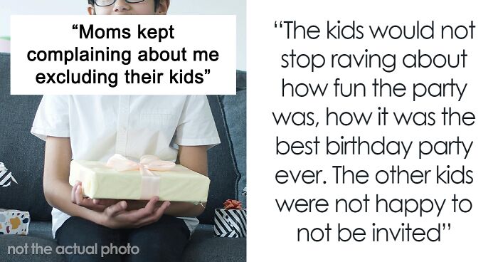Parents Mad Entire Class Wasn’t Invited To “The Best Birthday Party Ever”