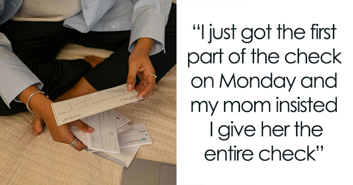 Daughter Thinks About Going No-Contact With Mom After She Comes For Her $150k Settlement Money