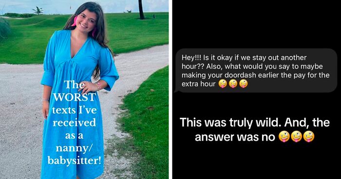 Nanny Shares Screenshots Of The Most Entitled Things Parents Have Asked For And Goes Viral