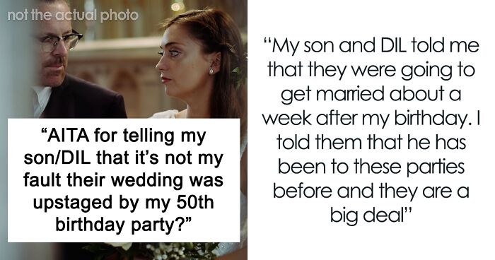 Mom Called A “Huge Jerk” For Upstaging Son’s Wedding With Her Birthday