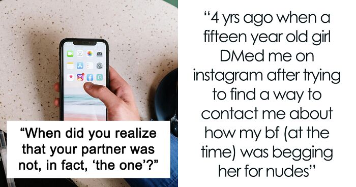 People Share 38 Incidents That Made Them Realize That Their Partner Was Not, In Fact, ‘The One’
