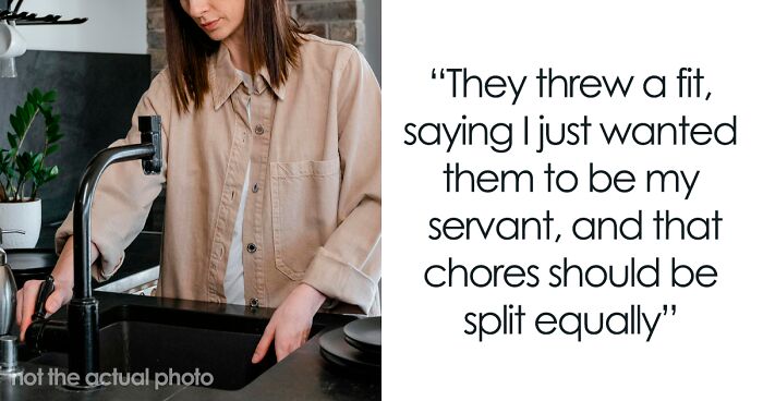 Person Happy To Have A SAH Partner If They Commit To 40 Hours Of Chores, Drama Ensues