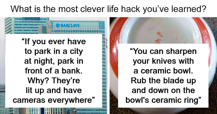 “Salt The Food Before Sending It Back”: 63 People Share Life Hacks They Swear By