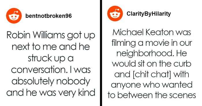 42 People Share Stories About Meeting Celebs And Realizing Fame Didn’t Get To Their Heads