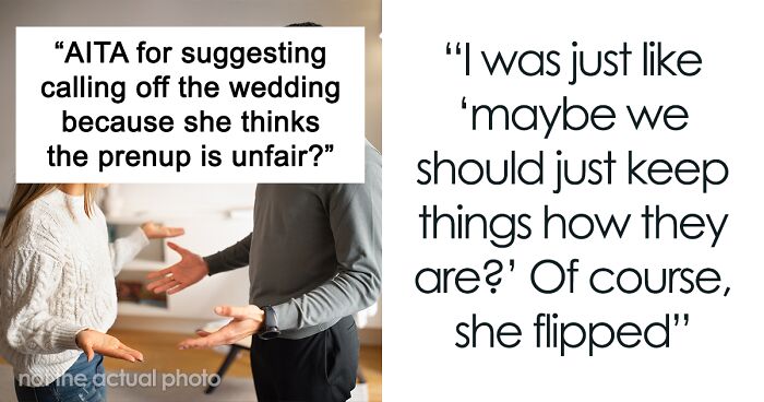 Man Refuses To Marry Pregnant GF Unless She Agrees To A Prenup, Halts Wedding