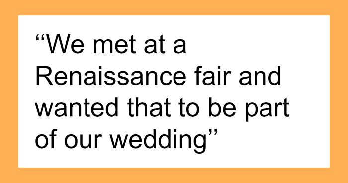 Nerdy Couple Wants A Fantasy Wedding, Guests Say They’re Uncomfortable With The Theme