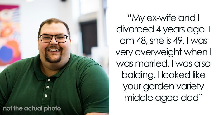 Man Shocks His Family With Post-Divorce Glow Up, His Ex Is Fuming And Calls It His “Mid-Life Crisis”