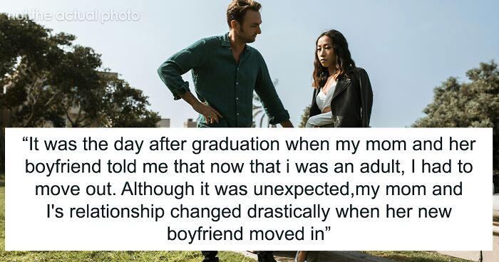 Mom And Her BF Kick Teen Out After Graduation, Try To Make Him Move Back Home After She Has A Stroke