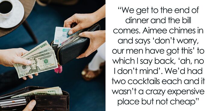 Woman Blamed For Friend’s Breakup Because She Wanted To Split The Bill On Double Date