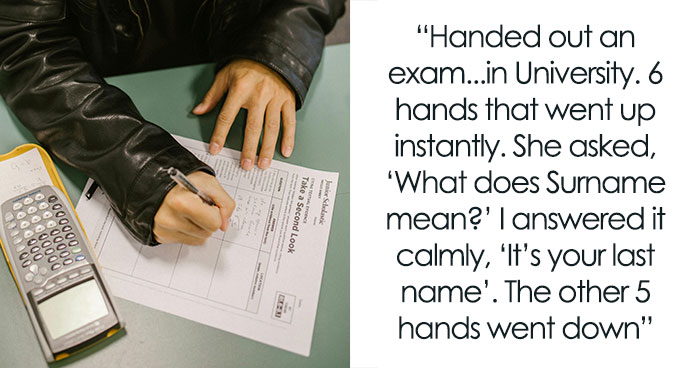 “Marking Those Papers Broke Me”: 40 Times Students Stunned Their Teachers With Their Stupidity