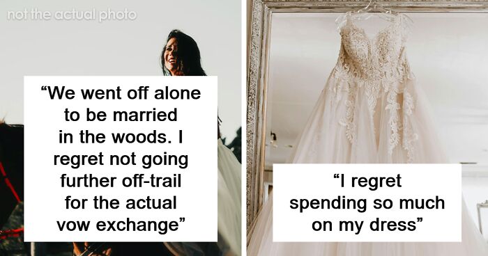 “MIL Dictated Pretty Much Everything”: 66 Wedding Regrets People Have