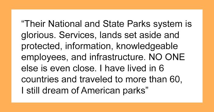“National Parks”: 30 Things People Believe America Does Better Than Europe