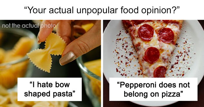 “They’re Just Crunchy Vinegar”: 60 Unhinged And Unfiltered Food Opinions