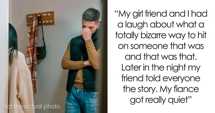 Man Chews Out Fiancé For How She Rejected A Random Dude At A Show, She Seeks Perspective