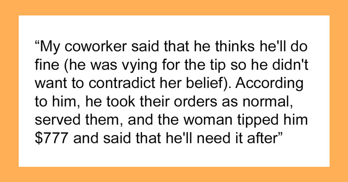 Woman Who Thought The Rapture Was About To Happen Dishes Out Huge Tips, Returns For A Refund