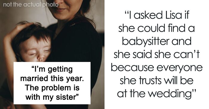 Bride Refuses To Change Wedding Time To Accommodate Sister And Her Baby, Drama Ensues