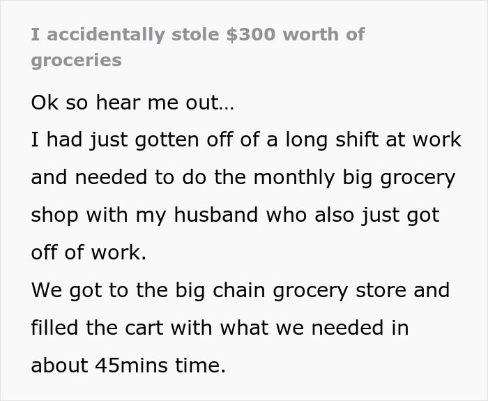 Woman Shakes Husband Awake In Panic After Realizing They Forgot To Pay For $300 Worth Of Groceries Woman Shakes Husband Awake In Panic After Realizing They Forgot To Pay For $300 Worth Of Groceries