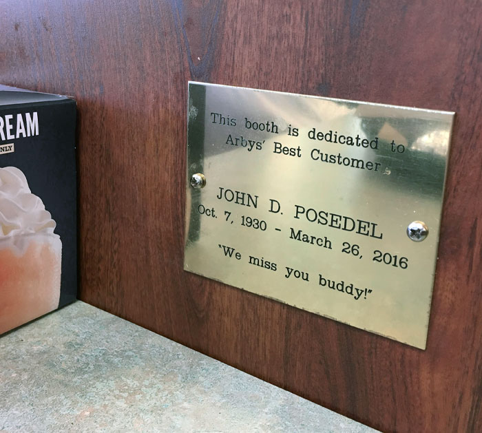 This Arby's Has A Plaque For A Customer Who Died