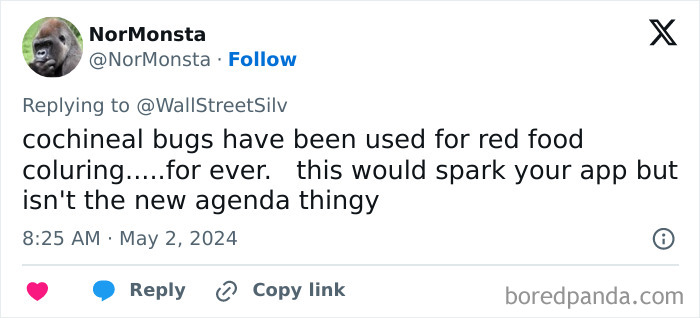 “We Will Not Eat The Bugs”: People Outraged To Learn About Common Insect-Sourced Food Additive “We Will Not Eat The Bugs”: People Outraged To Learn About Common Insect-Sourced Food Additive