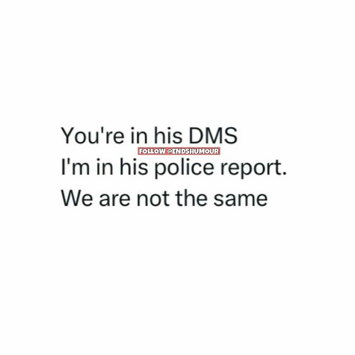 Text joke about adulting humor contrasting being in someone's DMs versus a police report.