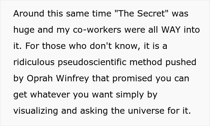 Woman Won’t Buy Into Oprah’s “Secret” Method, Gets Harassed By Colleagues For It, But Gets Revenge